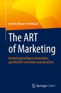 Jochen Breuer-Steinbach, The ART of Marketing. Marketingintelligenz entwickeln, ganzheitlich verstehen und einsetzen. Logo: Springer Gabler.