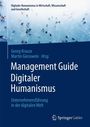 : Management Guide Digitaler Humanismus, Buch