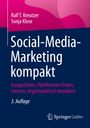 Buchtitel "Social-Media-Marketing kompakt", Autoren: Ralf T. Kreutzer, Sonja Klose, erscheint bei Springer Gabler.