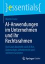 Martin Franz: AI-Anwendungen im Unternehmen und ihr Rechtsrahmen, Buch