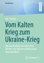 Jan Solwyn: Vom Kalten Krieg zum Ukraine-Krieg, Buch