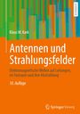 Text: "Antennen und Strahlungsfelder", "Klaus W. Kark", "10. Auflage", "Springer Vieweg". Orange-Grün abstraktes Design.