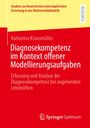 Katharina Krausmüller: Diagnosekompetenz im Kontext offener Modellierungsaufgaben, Buch