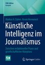 Markus H. Dahm: Künstliche Intelligenz im Journalismus, Buch