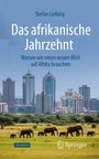 Stefan Liebing: Das afrikanische Jahrzehnt, Buch