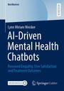 Lynn Miriam Weisker: AI-Driven Mental Health Chatbots, Buch