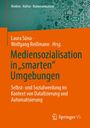 : Mediensozialisation in "smarten" Umgebungen, Buch