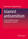 Ednan Aslan: Islamist antisemitism, Buch
