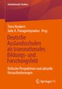 : Deutsche Auslandsschulen als transnationales Bildungs- und Forschungsfeld, Buch