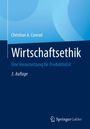 Christian A. Conrad: Wirtschaftsethik, Buch