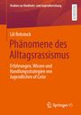 Lili Rebstock: Phänomene des Alltagsrassismus, Buch