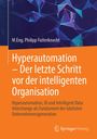 M.Eng. Philipp Futterknecht. Titel: Hyperautomation – Der letzte Schritt vor der intelligenten Organisation. Geometrische Formen.