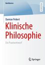 Cover-Text: „BestMasters", „Damian Peikert", „Klinische Philosophie", „Ein Praxisentwurf". Springer-Logo unten rechts.