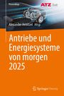 Antriebe und Energiesysteme von morgen 2025, Buch
