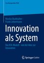 Nicolas Burkhalter: Innovation als System, Buch