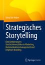 Silvia Ettl-Huber: Strategisches Storytelling, Buch