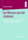 Kerstin Hazibar: Im Wissen um die Anderen, Buch