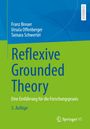 Franz Breuer, Ursula Offenberger, Tamara Schwertel; Reflexive Grounded Theory; 5. Auflage. Oben blau, unten grün.