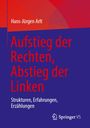 Hans-Jürgen Arlt: Aufstieg der Rechten, Abstieg der Linken, Buch