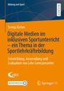 Svenja Kehm: Digitale Medien im inklusiven Sportunterricht - ein Thema in der Sportlehrkräftebildung, Buch