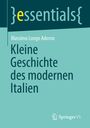 Massimo Longo Adorno: Kleine Geschichte des modernen Italien, Buch