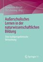 Außerschulisches Lernen in der naturwissenschaftlichen Bildung, Buch