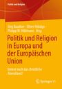 Politik und Religion in Europa und der Europäischen Union, Buch
