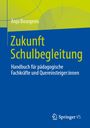 "Zukunft Schulbegleitung" in großen Lettern, darunter "Anja Bourgeois". Logo von Springer VS unten. Farbschema: Blau und Grün.