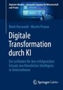 Mark Harwardt: Digitale Transformation durch KI, Buch