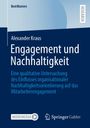 Alexander Kraus: Engagement und Nachhaltigkeit, Buch