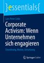Lars-Peter Linke: Corporate Activism: Wenn Unternehmen sich engagieren, Buch
