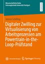 Wissenschaftliche Reihe Fahrzeugtechnik Universität Stuttgart. Jannes Schilling. Orange Buchcover mit Logos unten.