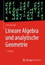Christian Bär, Lineare Algebra und analytische Geometrie, 2. Auflage. Schwarzer Hintergrund mit grünen Symbolen.