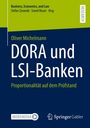 Titel: "DORA und LSI-Banken". Untertitel: "Proportionalität auf dem Prüfstand". Autoren: Oliver Michelmann.