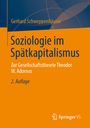 Gerhard Schweppenhäuser: Soziologie im Spätkapitalismus, Buch