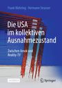 Hermann Strasser: Die USA im kollektiven Ausnahmezustand, Buch