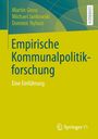 Martin Gross: Empirische Kommunalpolitikforschung, Buch