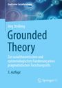 "Grounded Theory" von Jörg Strübing, 5. Auflage. Schwerpunkt liegt auf sozialtheoretischer Fundierung. Springer VS Logo.