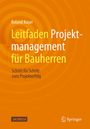 "Leitfaden Projektmanagement für Bauherren", leuchtend orange Hintergründe, Springer-Logo unten rechts.