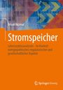 Orkan Akpinar: Stromspeicher, Buch