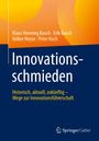 Klaus Henning Busch: Innovationsschmieden, Buch