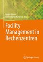 Facility Management in Rechenzentren, Buch
