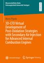Titel: 3D-CFD Virtual Development of Post-Oxidation Strategies. Autorenname: Mario Pipolo. Uni Stuttgart und Springer Logos.