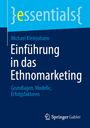 Michael Kleinjohann: Einführung in das Ethnomarketing, Buch