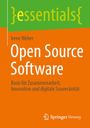 "essentials", "Irene Weber: Open Source Software - Basis für Zusammenarbeit, Innovation und digitale Souveränität", Logo unten.