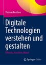 Auf blauem Hintergrund: "Digitale Technologien verstehen und gestalten". Oben pink: "Thomas Keuthen". Unten Logo: Springer.