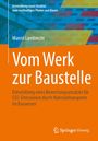 Marcel Lambrecht: Vom Werk zur Baustelle, Buch