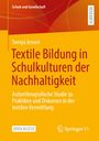 "Svenja Jessen: Textile Bildung in Schulkulturen der Nachhaltigkeit. Orangefarbener Hintergrund, Springer VS Logo unten."