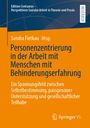 Personenzentrierung in der Arbeit mit Menschen mit Behinderungserfahrung, Buch