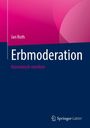 Jan Roth: Erbmoderation, Buch